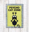 Cat Zone - Funny Signs (Small) - YourGardenStop